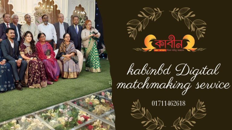 Best matchmaking service kabinbd gulshan bhatara