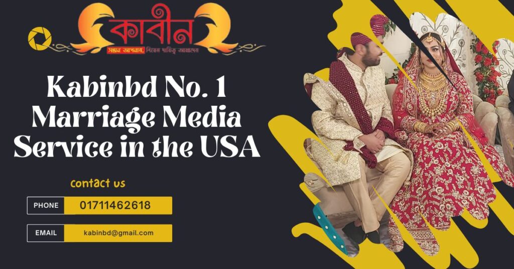 Kabinbd No. 1 Marriage Media Service in the USA