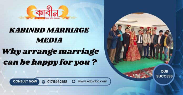 Why arrange marriage can be happy for you ?