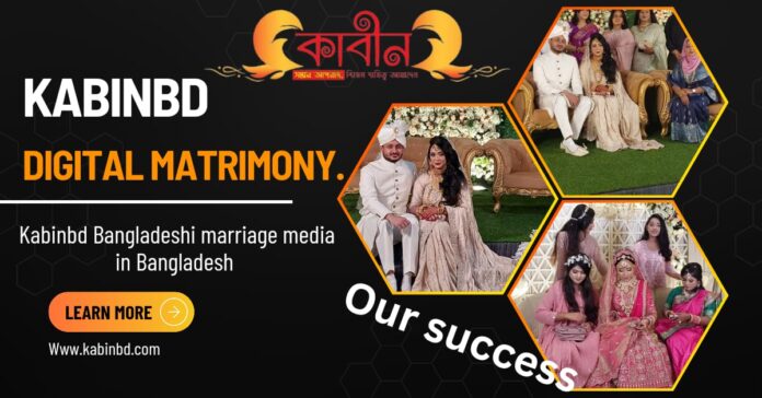 kabinbd Bangladeshi marriage media in bangladesh