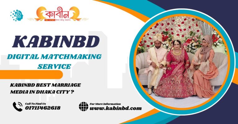 Kabinbd Best marriage media in Dhaka city ?