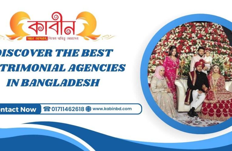 Discover the Best Matrimonial Agencies in Bangladesh